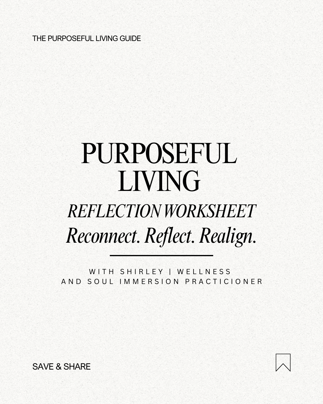 Purposeful  Living- Reflection Worksheet